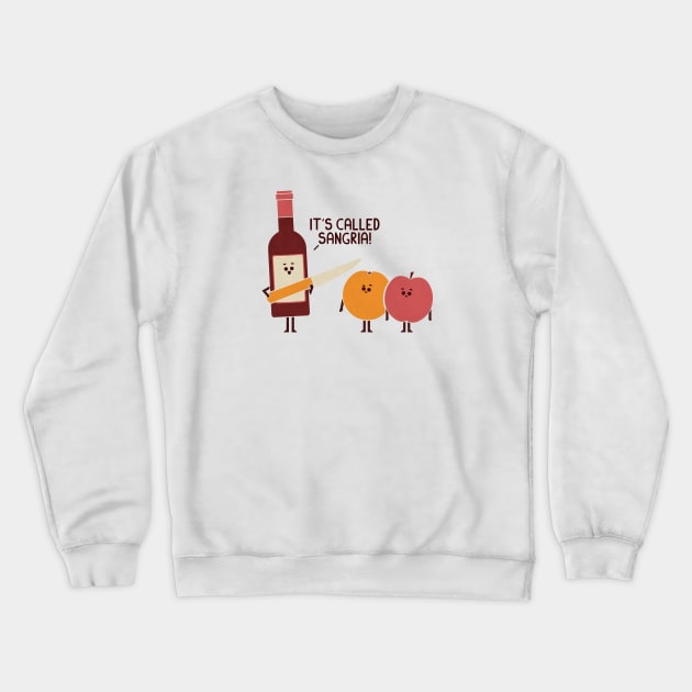 Sangria Crewneck Sweatshirt by HandsOffMyDinosaur